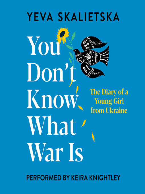 Title details for You Don't Know What War Is by Yeva Skalietska - Available
